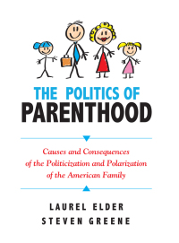 Imagen de portada: The Politics of Parenthood 9781438443942