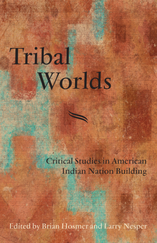 Cover image: Tribal Worlds 1st edition 9781438446301