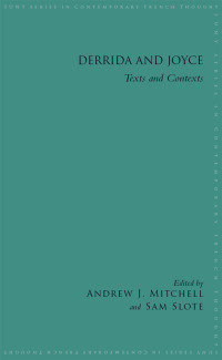 Imagen de portada: Derrida and Joyce 1st edition 9781438446387