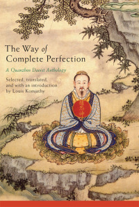 Cover image: Way of Complete Perfection, The 1st edition 9781438446523