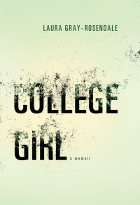 Immagine di copertina: College Girl 9781438449708
