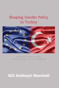 Cover image: Shaping Gender Policy in Turkey 9781438447711