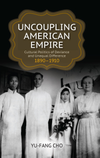 Cover image: Uncoupling American Empire 9781438448985