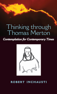 Cover image: Thinking through Thomas Merton 9781438449456