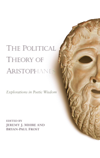 Cover image: Political Theory of Aristophanes, The 1st edition 9781438450049