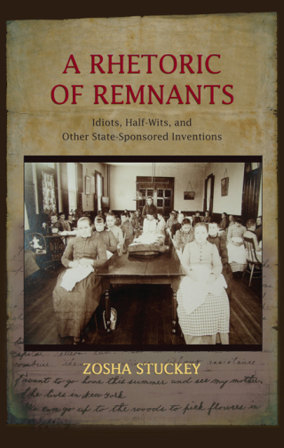 Cover image: A Rhetoric of Remnants 9781438453026
