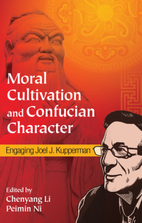 Cover image: Moral Cultivation and Confucian Character 1st edition 9781438453231