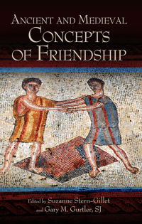 Cover image: Ancient and Medieval Concepts of Friendship 1st edition 9781438453651
