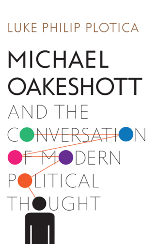 Imagen de portada: Michael Oakeshott and the Conversation of Modern Political Thought 9781438455341