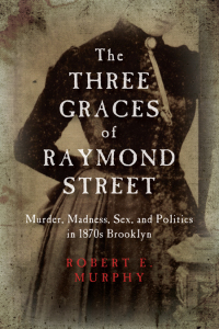 Omslagafbeelding: The Three Graces of Raymond Street 9781438455624