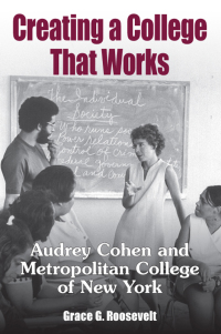 Cover image: Creating a College That Works 9781438455891