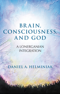 Titelbild: Brain, Consciousness, and God 9781438457147