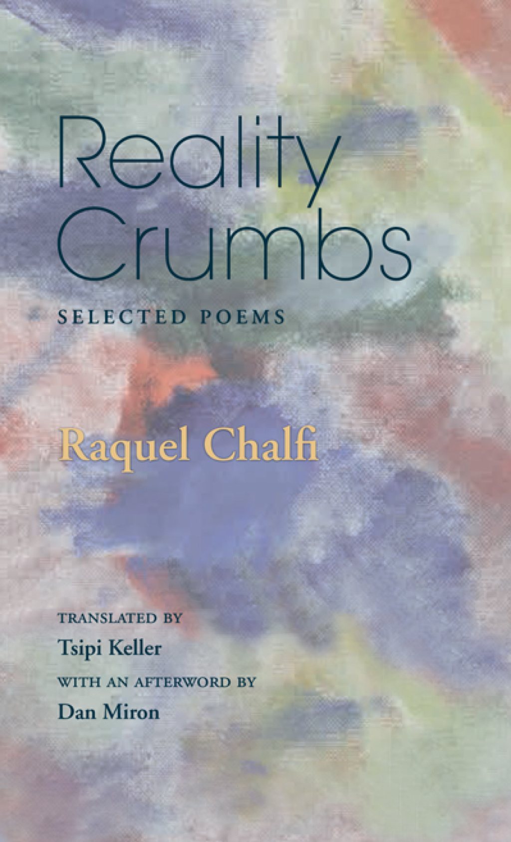 Reality Crumbs Selected Poems