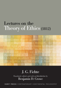 Cover image: Lectures on the Theory of Ethics (1812) 9781438458700