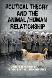 Omslagafbeelding: Political Theory and the Animal/Human Relationship 1st edition 9781438459899