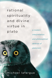 Omslagafbeelding: Rational Spirituality and Divine Virtue in Plato 9781438460246