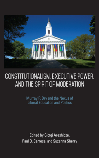 Cover image: Constitutionalism, Executive Power, and the Spirit of Moderation 1st edition 9781438460413