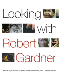 Cover image: Looking with Robert Gardner 1st edition 9781438460512