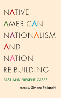 Imagen de portada: Native American Nationalism and Nation Re-building 1st edition 9781438460697
