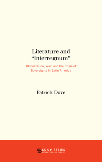 Cover image: Literature and "Interregnum" 9781438461557