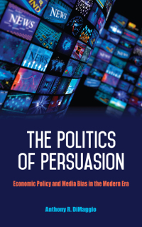 Cover image: The Politics of Persuasion 9781438463445