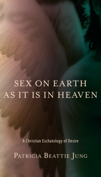 Cover image: Sex on Earth as It Is in Heaven 9781438463810