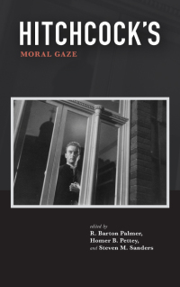 Imagen de portada: Hitchcock's Moral Gaze 1st edition 9781438463858