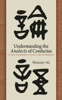 Cover image: Understanding the Analects of Confucius 9781438464503