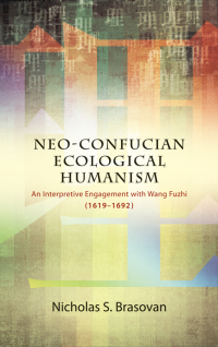 Omslagafbeelding: Neo-Confucian Ecological Humanism 9781438464534
