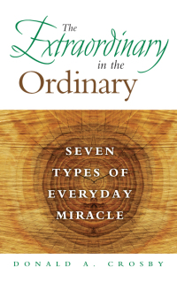 Omslagafbeelding: The Extraordinary in the Ordinary 9781438464602