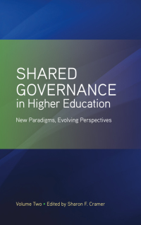 Cover image: Shared Governance in Higher Education, Volume 2 1st edition 9781438467436