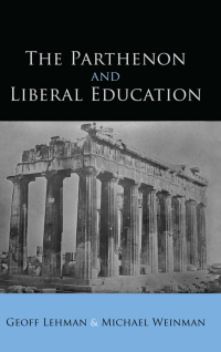 Imagen de portada: The Parthenon and Liberal Education 9781438468426