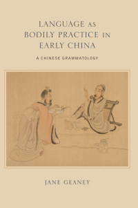 Omslagafbeelding: Language as Bodily Practice in Early China 9781438468600