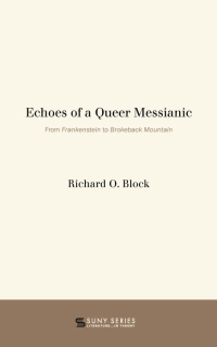 صورة الغلاف: Echoes of a Queer Messianic 9781438469553