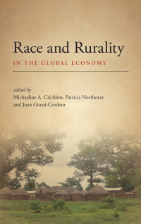 Omslagafbeelding: Race and Rurality in the Global Economy 1st edition 9781438471303
