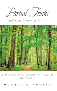 Cover image: Partial Truths and Our Common Future 9781438471334