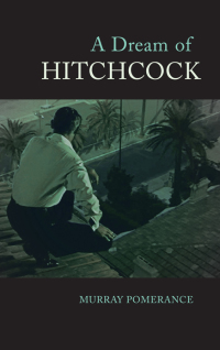 Omslagafbeelding: A Dream of Hitchcock 9781438472089