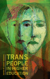 Cover image: Trans People in Higher Education 1st edition 9781438472744