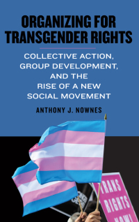 Imagen de portada: Organizing for Transgender Rights 9781438473017