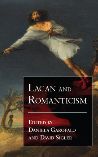 Cover image: Lacan and Romanticism 1st edition 9781438473468