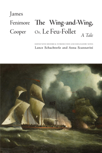 Omslagafbeelding: The Wing-and-Wing, Or Le Feu-Follet 9781438474946