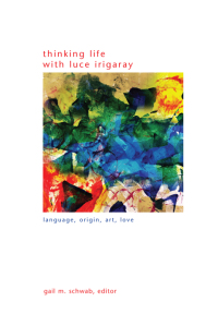Imagen de portada: Thinking Life with Luce Irigaray 1st edition 9781438477817