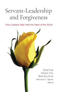 Cover image: Servant-Leadership and Forgiveness 1st edition 9781438479224