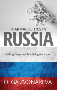 Omslagafbeelding: Pharmapolitics in Russia 9781438479910