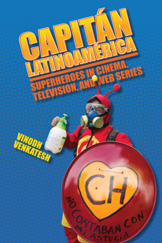 صورة الغلاف: Capitán Latinoamérica 9781438480145