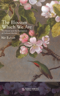 Cover image: The Blossom Which We Are 9781438480671
