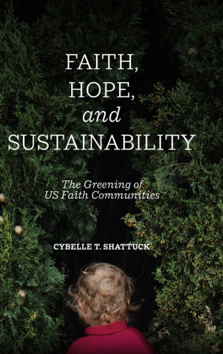 Cover image: Faith, Hope, and Sustainability 9781438481982