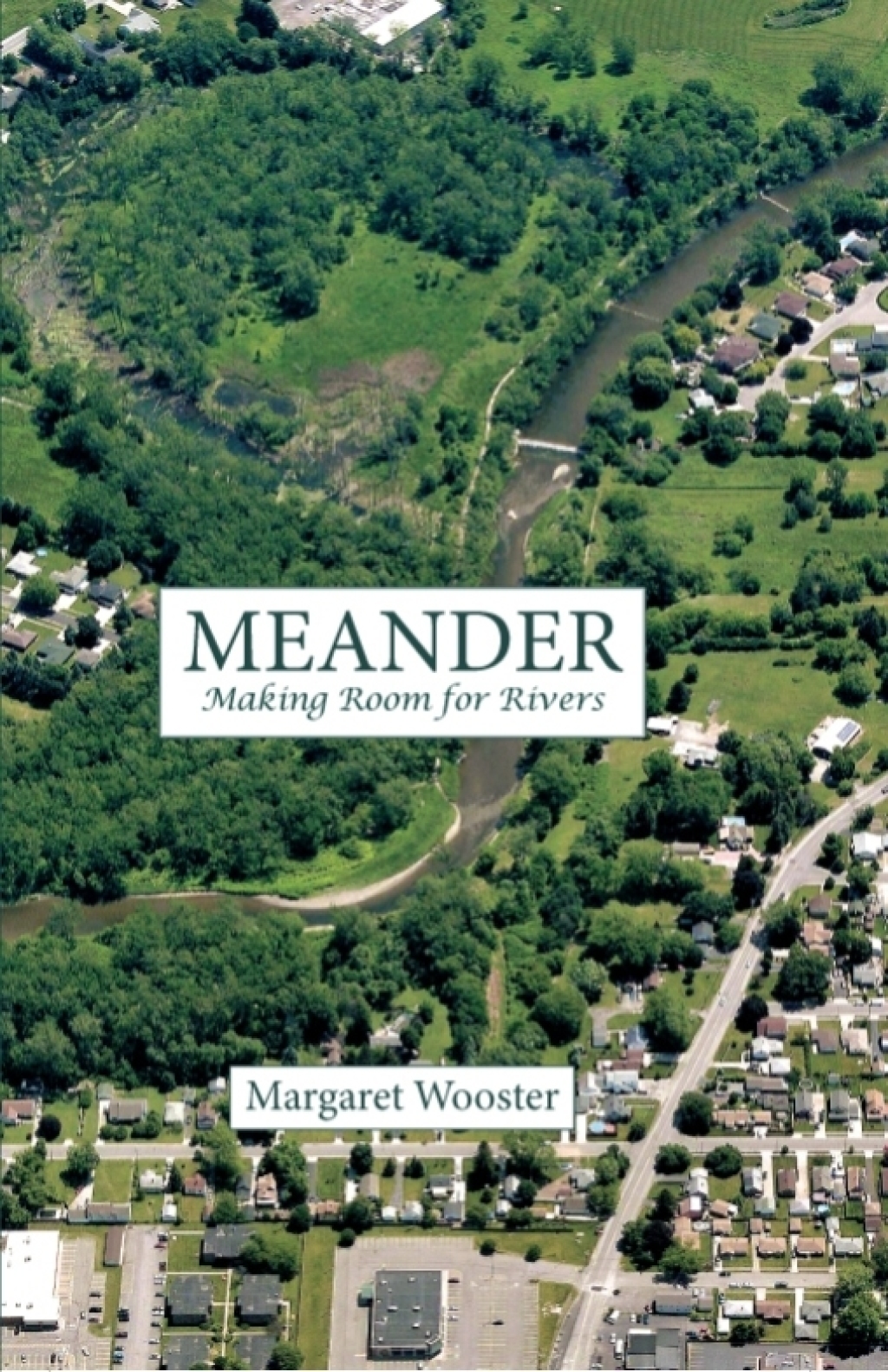 Meander Making Room for Rivers