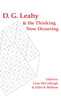 Cover image: D. G. Leahy and the Thinking Now Occurring 9781438485072