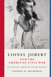 Cover image: Lionel Jobert and the American Civil War 9781438485102